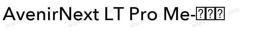AvenirNext LT Pro Me字体转换